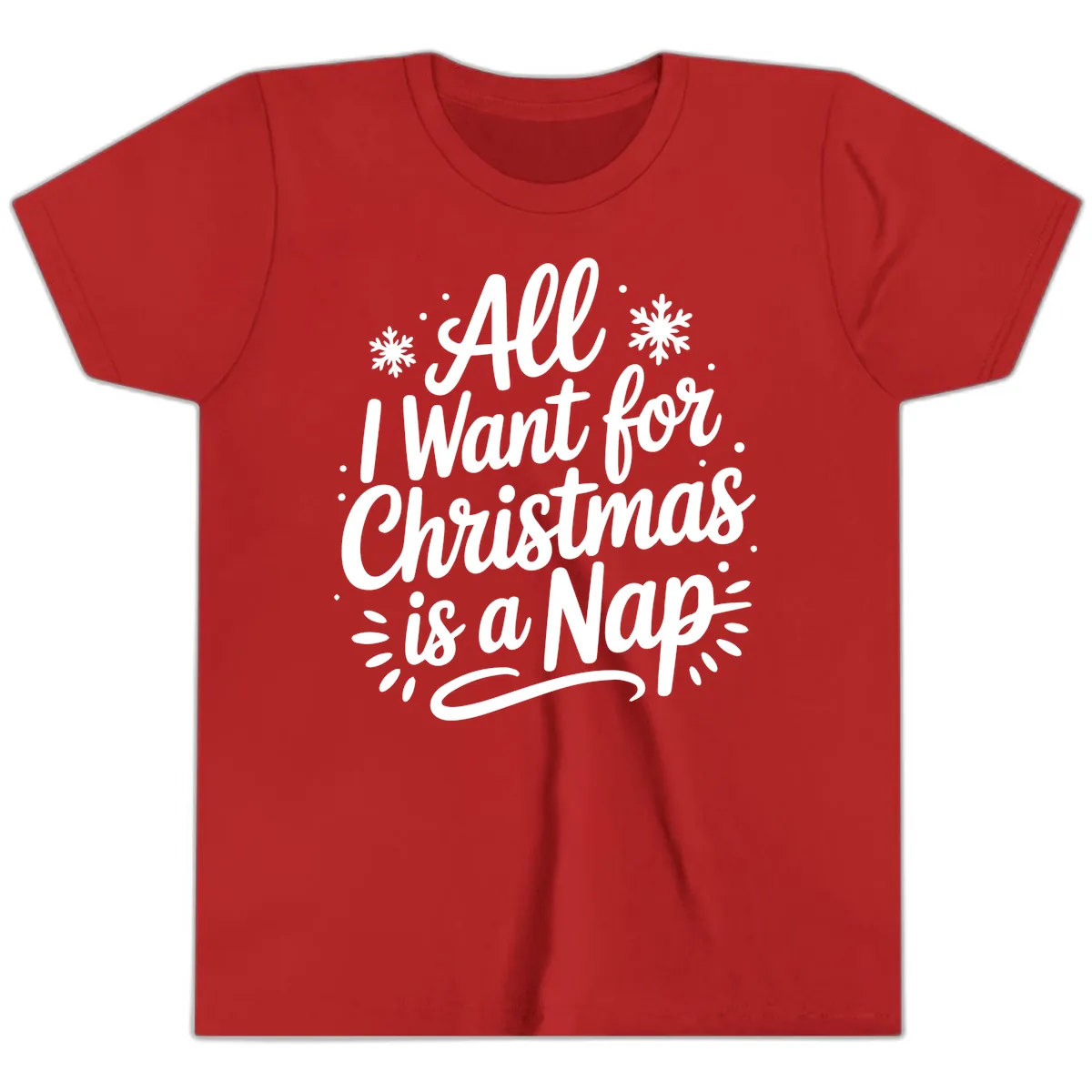 All I Want For Christmas Is A Nap Youth T-Shirt in Red